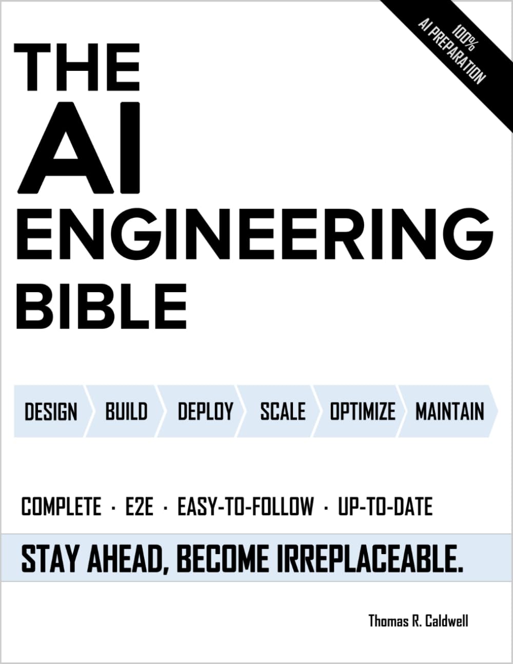 The AI Engineering Bible: Complete Guide to Build AI Systems