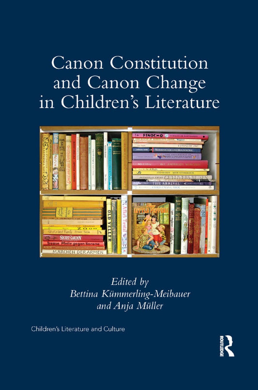 Canon Constitution and Change in Children's Literature Review