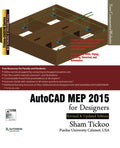 AutoCAD MEP 2015 for Designers - Practical Guide for Building Systems