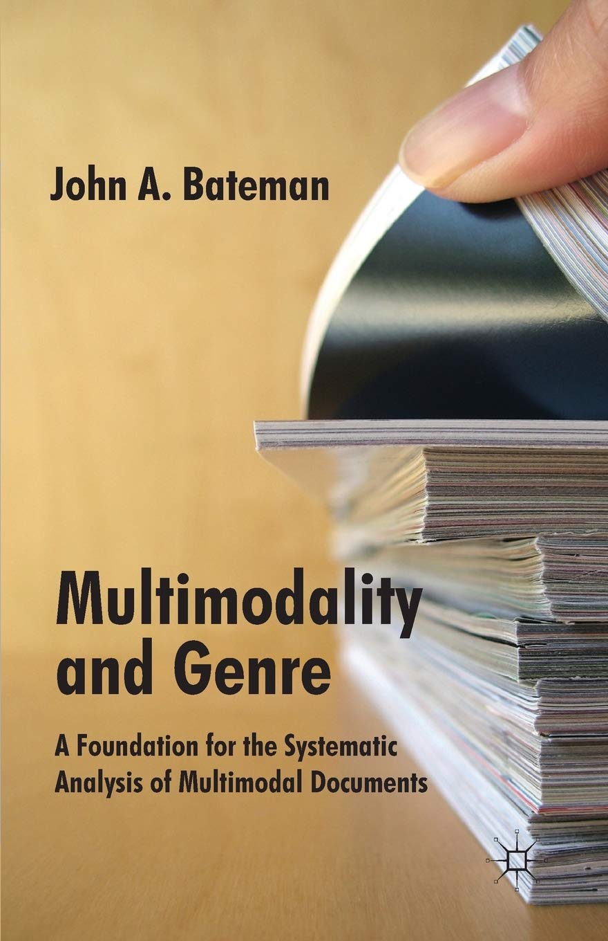 Multimodality and Genre: A Foundation for Systematic Analysis