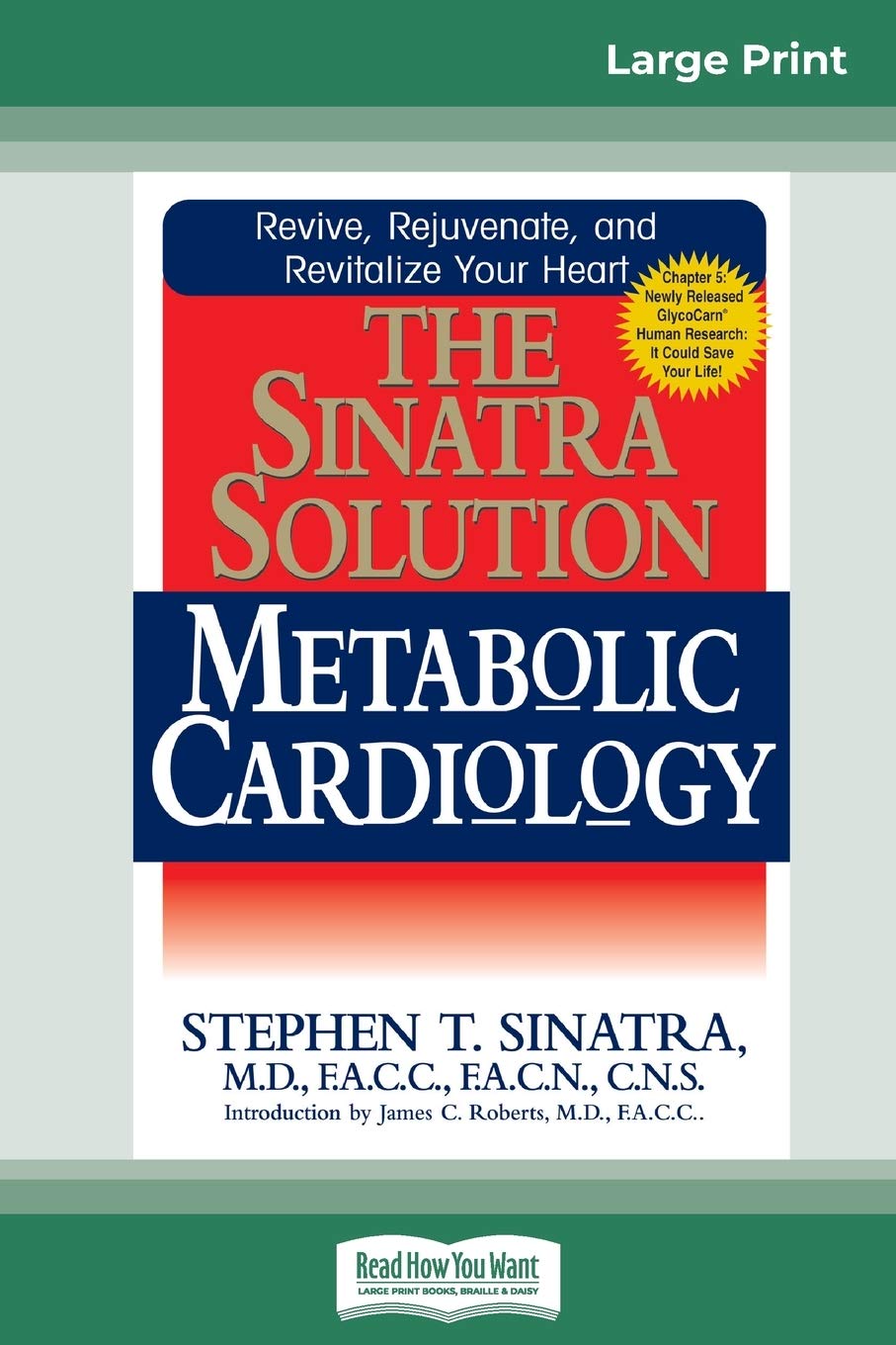 The Sinatra Solution: Metabolic Cardiology for Heart Health