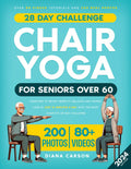 Chair Yoga for Seniors Over 60 - 28-Day Mobility & Balance Plan