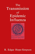 The Transmission of Epidemic Influenza: A Comprehensive Study