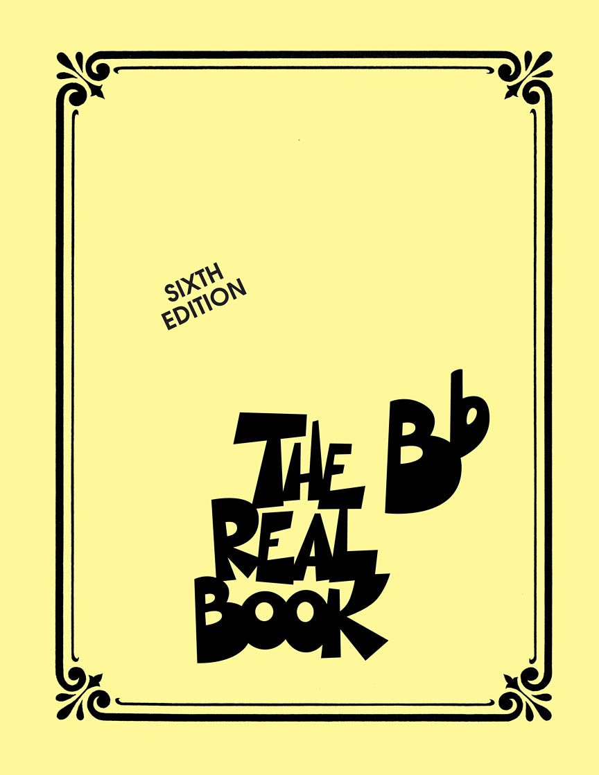 The Real Book Volume I Sixth Edition Jazz Fake Book for Musicians
