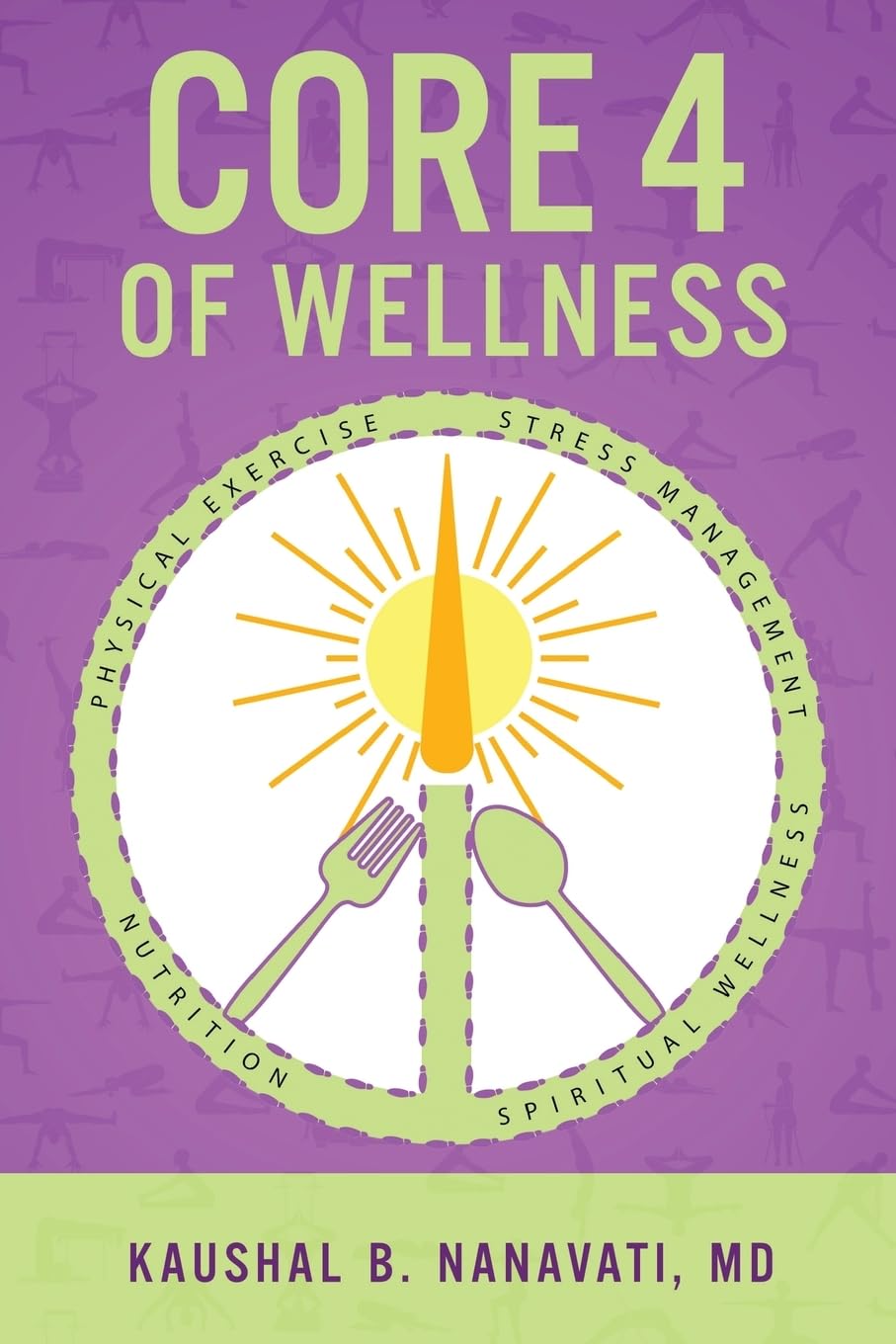 Ultimate Wellness Guide by MD Nanavati