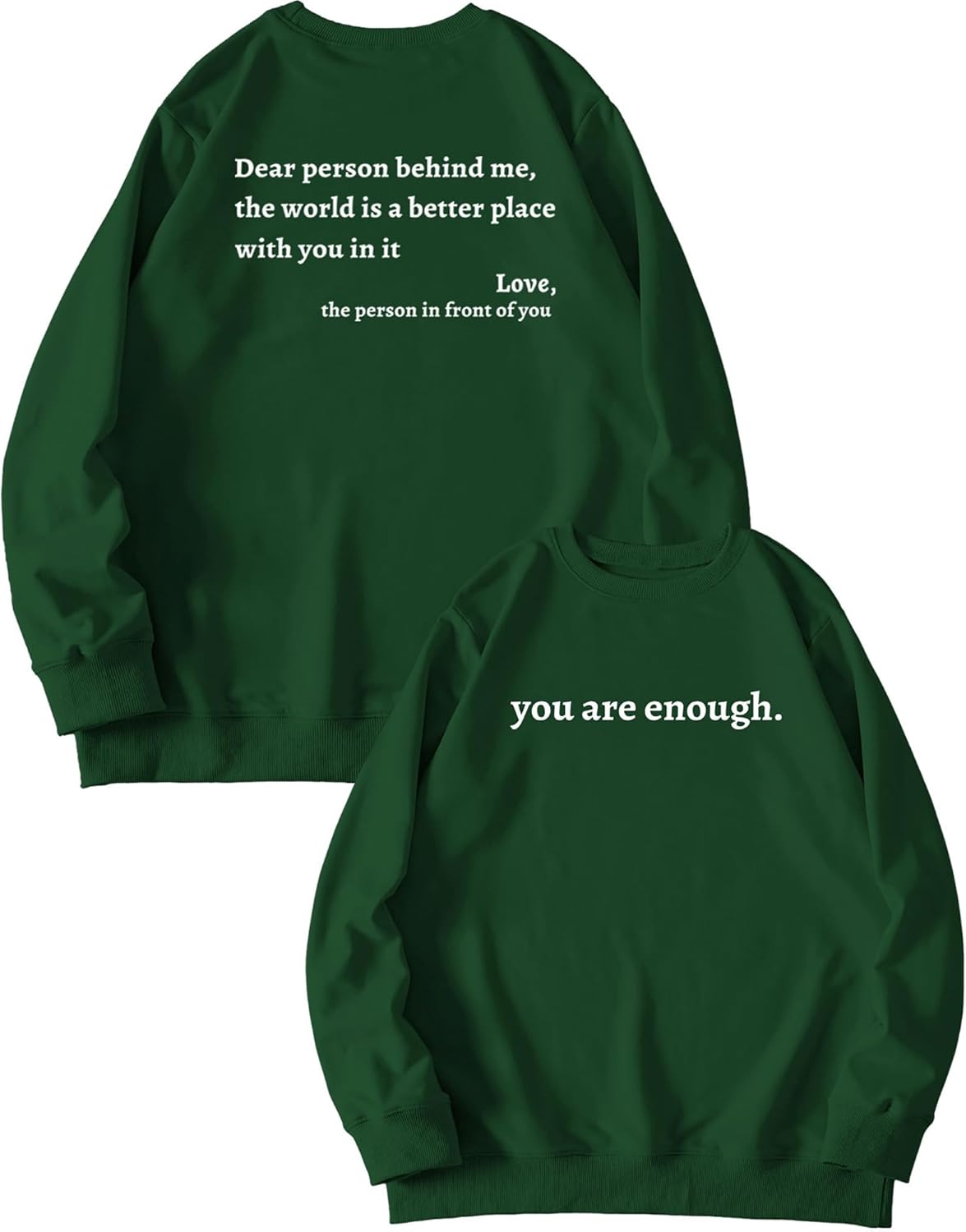 You Are Enough Crewneck - Empowering Sweatshirt