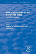 New Nationalisms of the Developed West: A Comprehensive Analysis