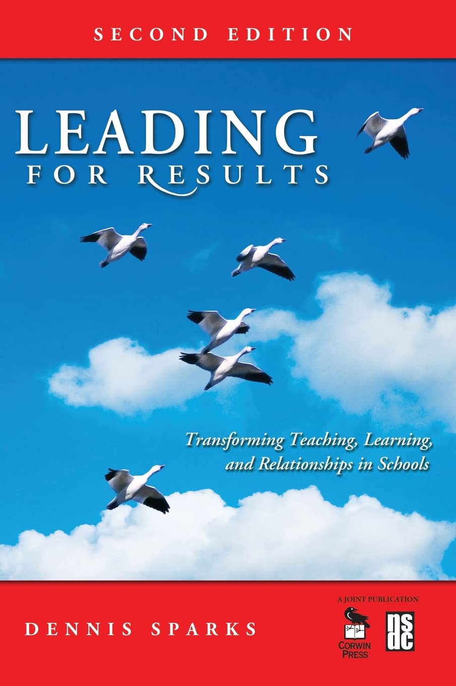 Leading for Results: Transforming Teaching and Learning in Schools