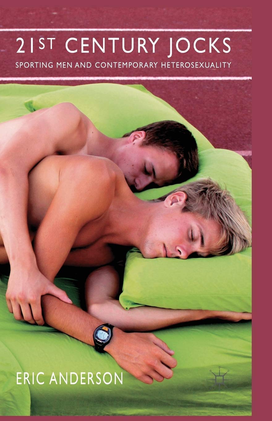 21st Century Jocks: Exploring Sporting Men and Modern Masculinity