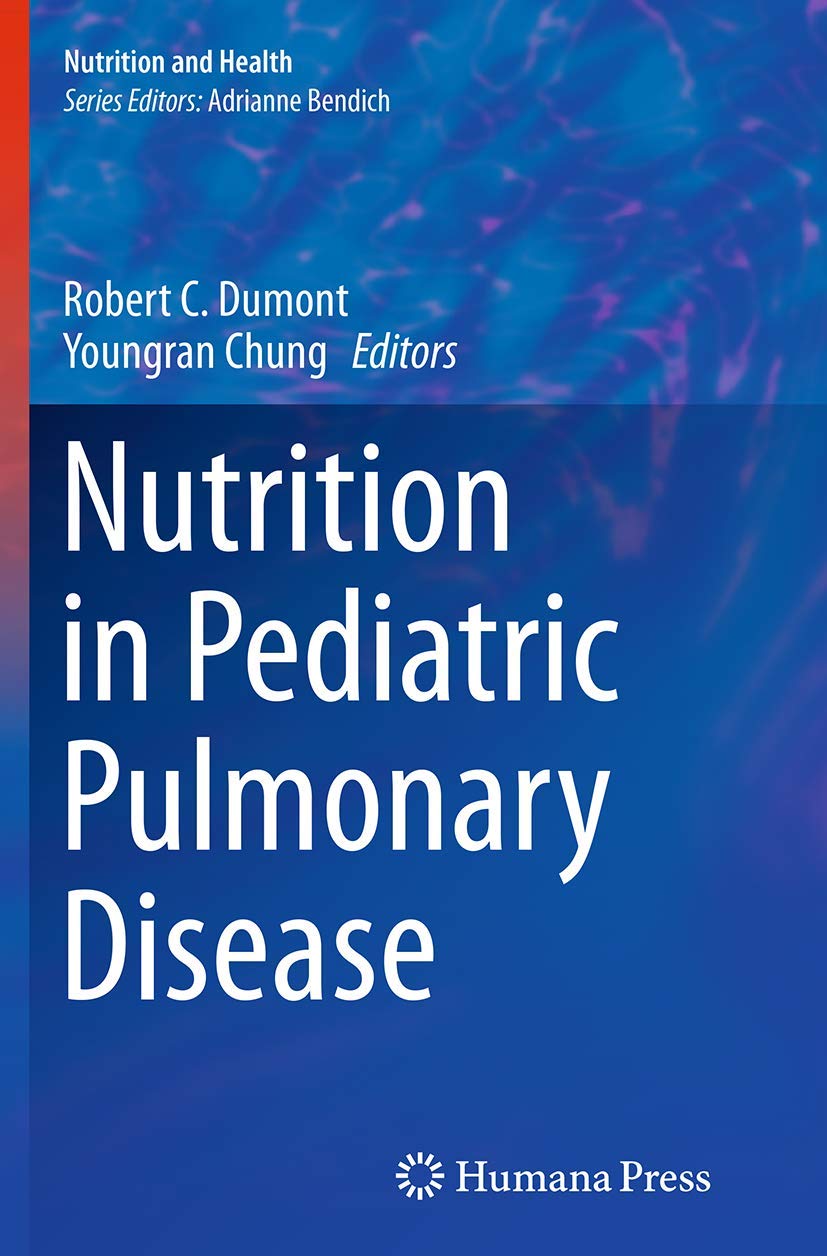 Nutrition in Pediatric Pulmonary Disease: Essential Insights