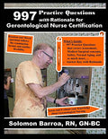 997 Practice Questions with Rationale for Gerontological Nurse