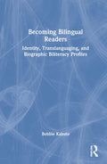 Becoming Bilingual Readers - Insightful Study of Bilingual Reading