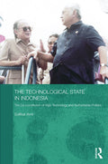 The Technological State in Indonesia - Contemporary Southeast Asia