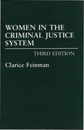 Women in the Criminal Justice System - Third Edition