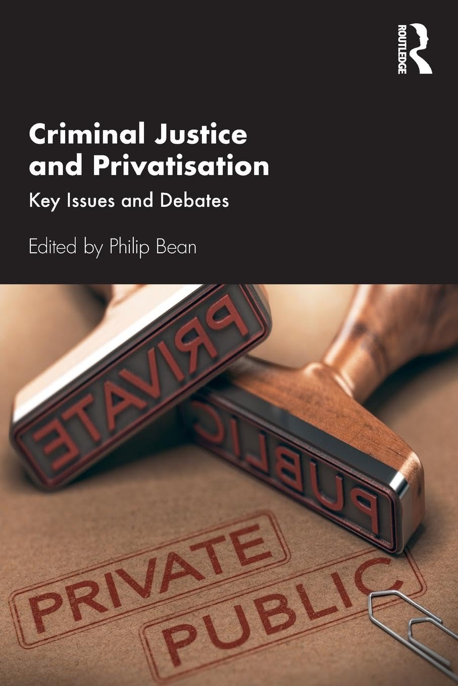 Criminal Justice and Privatisation: A Comprehensive Analysis