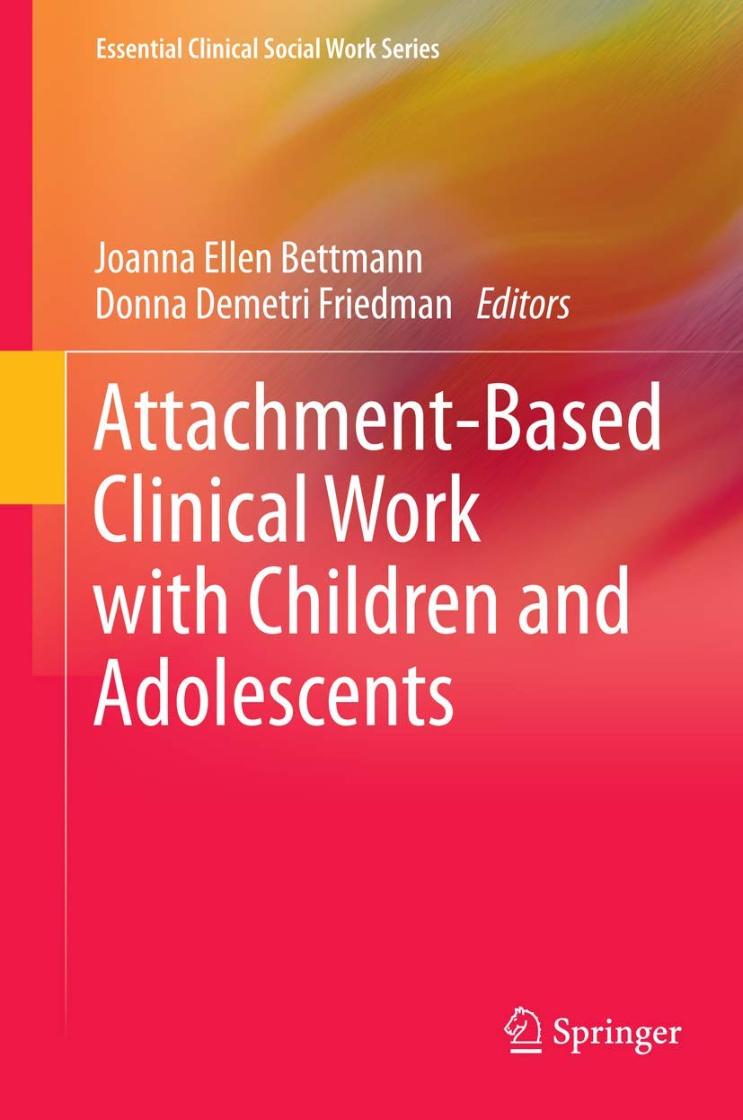 Attachment-Based Clinical Work with Children and Adolescents Guide