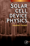 Solar Cell Device Physics - Practical Guide to Advanced Solar Concepts