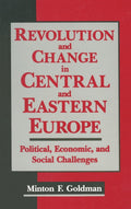 Revolution and Change in Central and Eastern Europe - Introductory