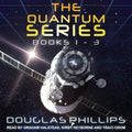 The Quantum Series: Books 1 - 3 - A Mind-Bending Science Fiction