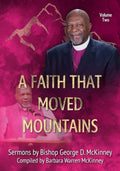A Faith That Moved Mountains: Volume 2 - Sermons for Practical Faith