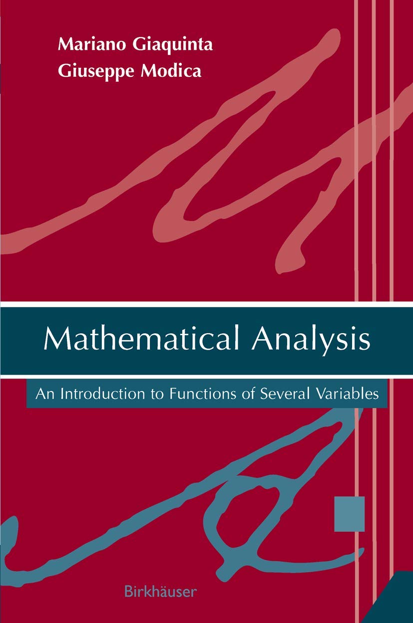 Mathematical Analysis: Functions of Several Variables Explained