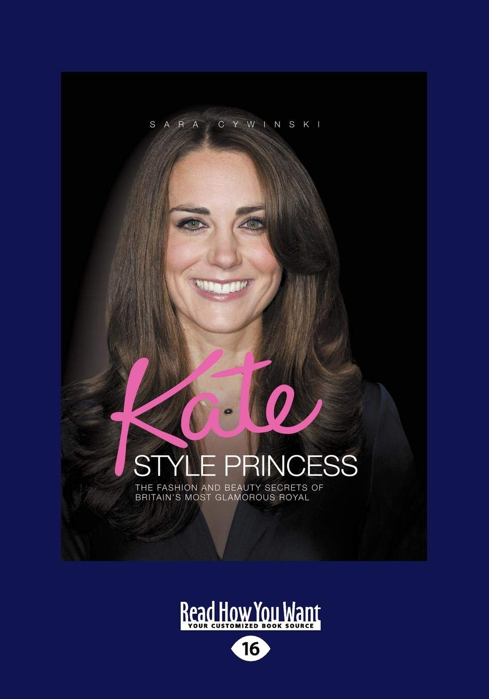 Kate Style Princess: Fashion and Beauty Secrets Revealed