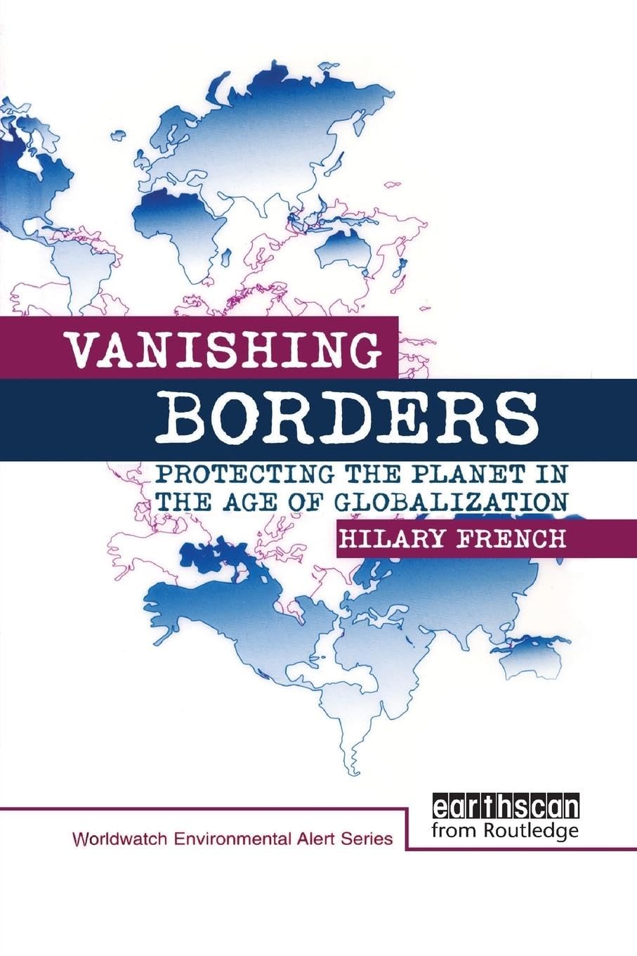 Vanishing Borders: Protecting the Planet in Globalization Era