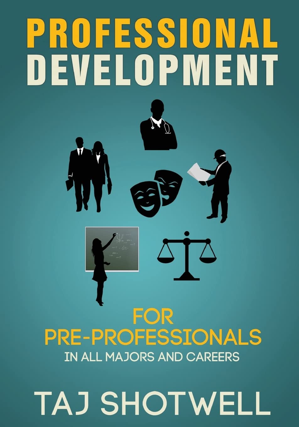 Professional Development for Pre-Professionals: A Comprehensive Guide