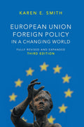 European Union Foreign Policy in a Changing World - Clear Policy