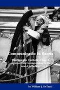 Communicatio In Sacris - Scholarly Study on Intercommunion