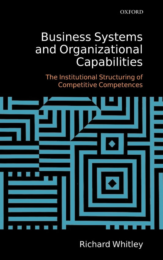 Business Systems and Organizational Capabilities for Success