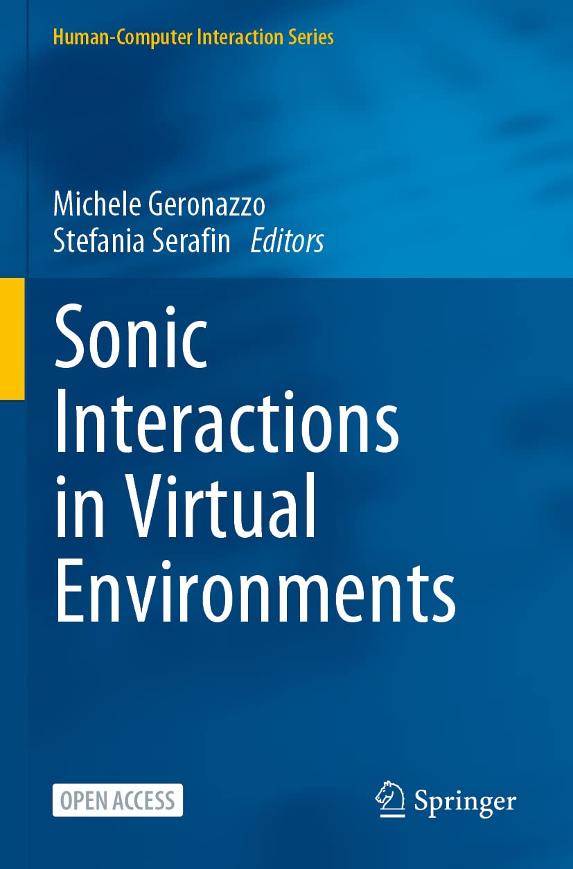 Sonic Interactions in Virtual Environments: A Comprehensive Guide