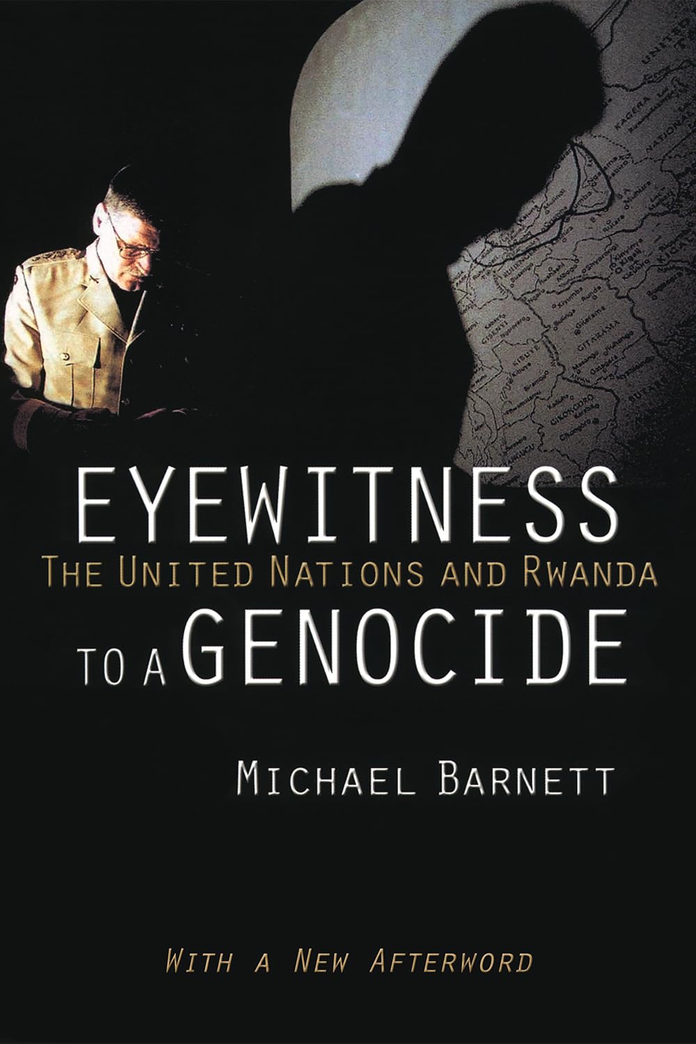 Eyewitness to a Genocide: The United Nations and Rwanda Review