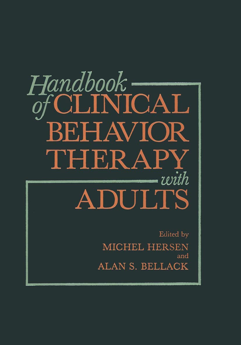 Handbook of Clinical Behavior Therapy with Adults: Comprehensive Guide