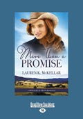 More than a Promise Large Print 16pt Edition - Comfortable Reading