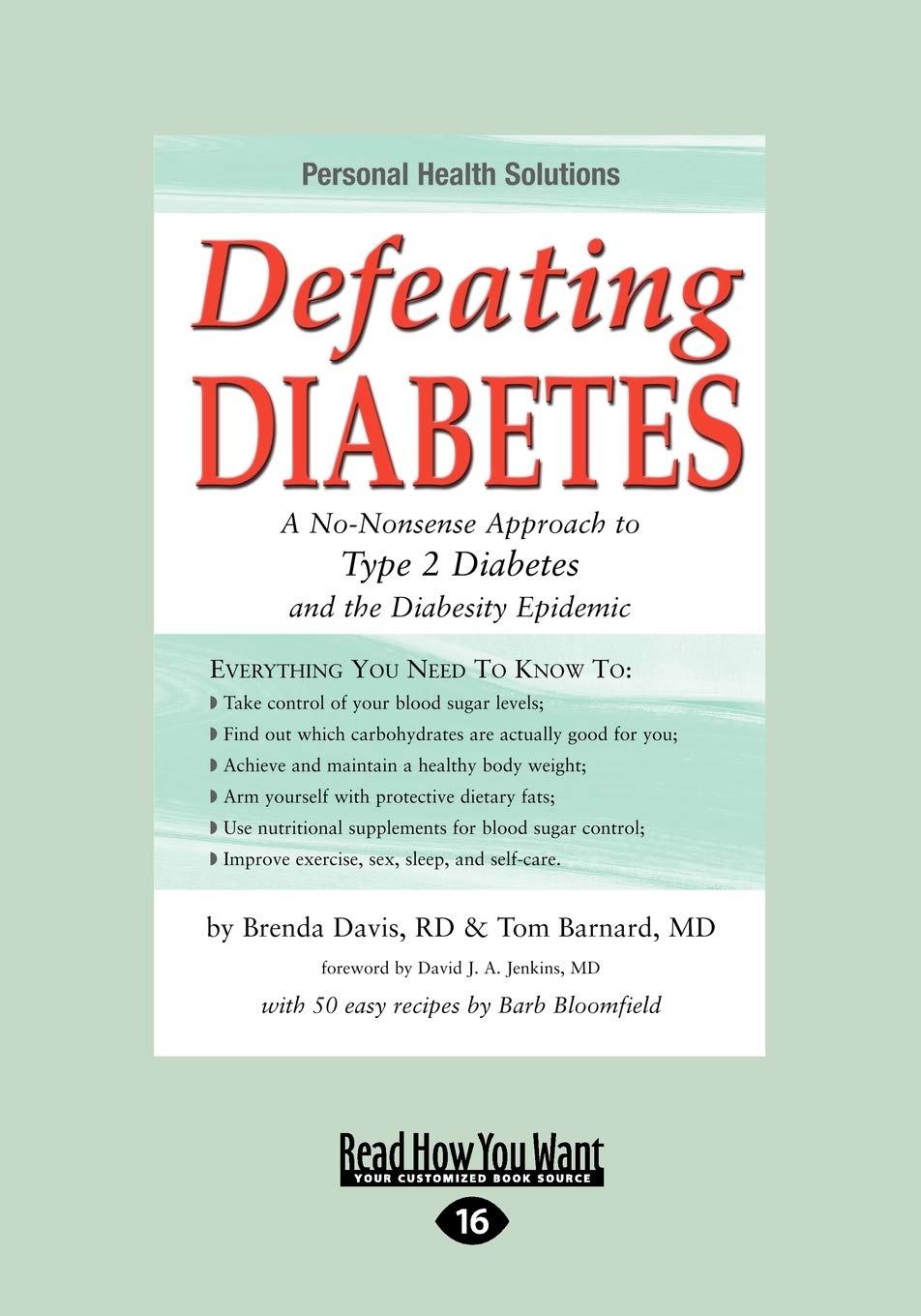 Defeating Diabetes: A No-Nonsense Approach to Type 2 Diabetes