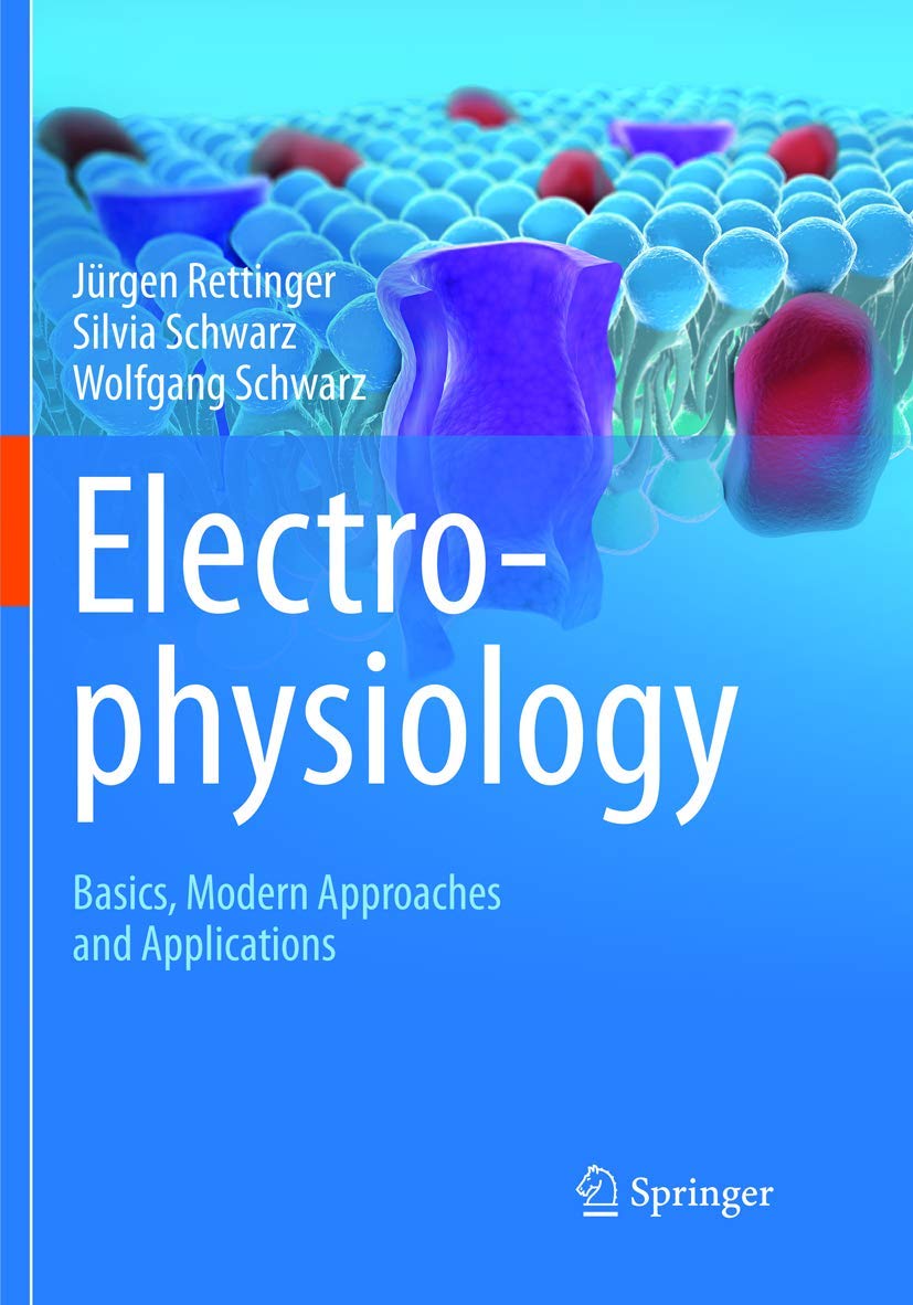 Electrophysiology: Basics, Modern Approaches and Applications Review