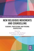 New Religious Movements and Counselling - Scholarly