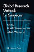 Clinical Research Methods for Surgeons - Practical Guide for Clinician
