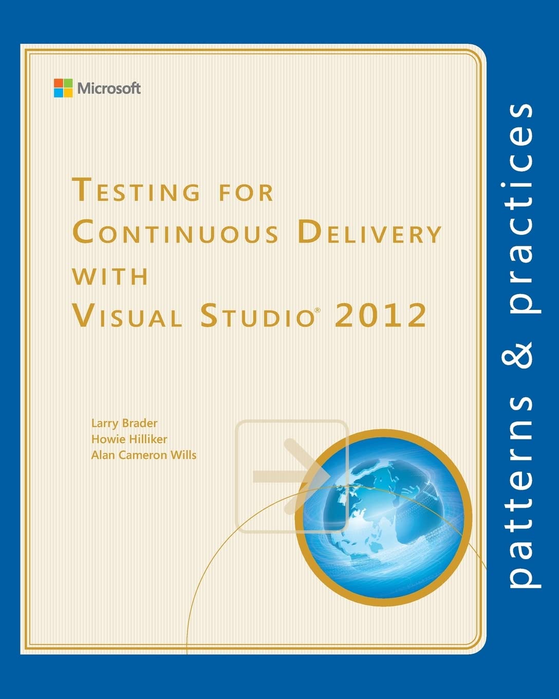 Testing for Continuous Delivery with Visual Studio 2012 Insights