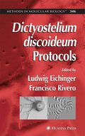 Dictyostelium discoideum Protocols - Practical Methods for Cell