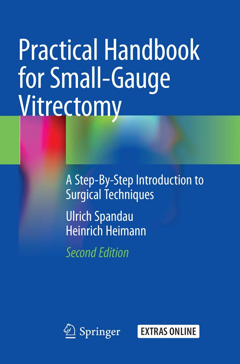 Practical Handbook for Small-Gauge Vitrectomy Techniques Review