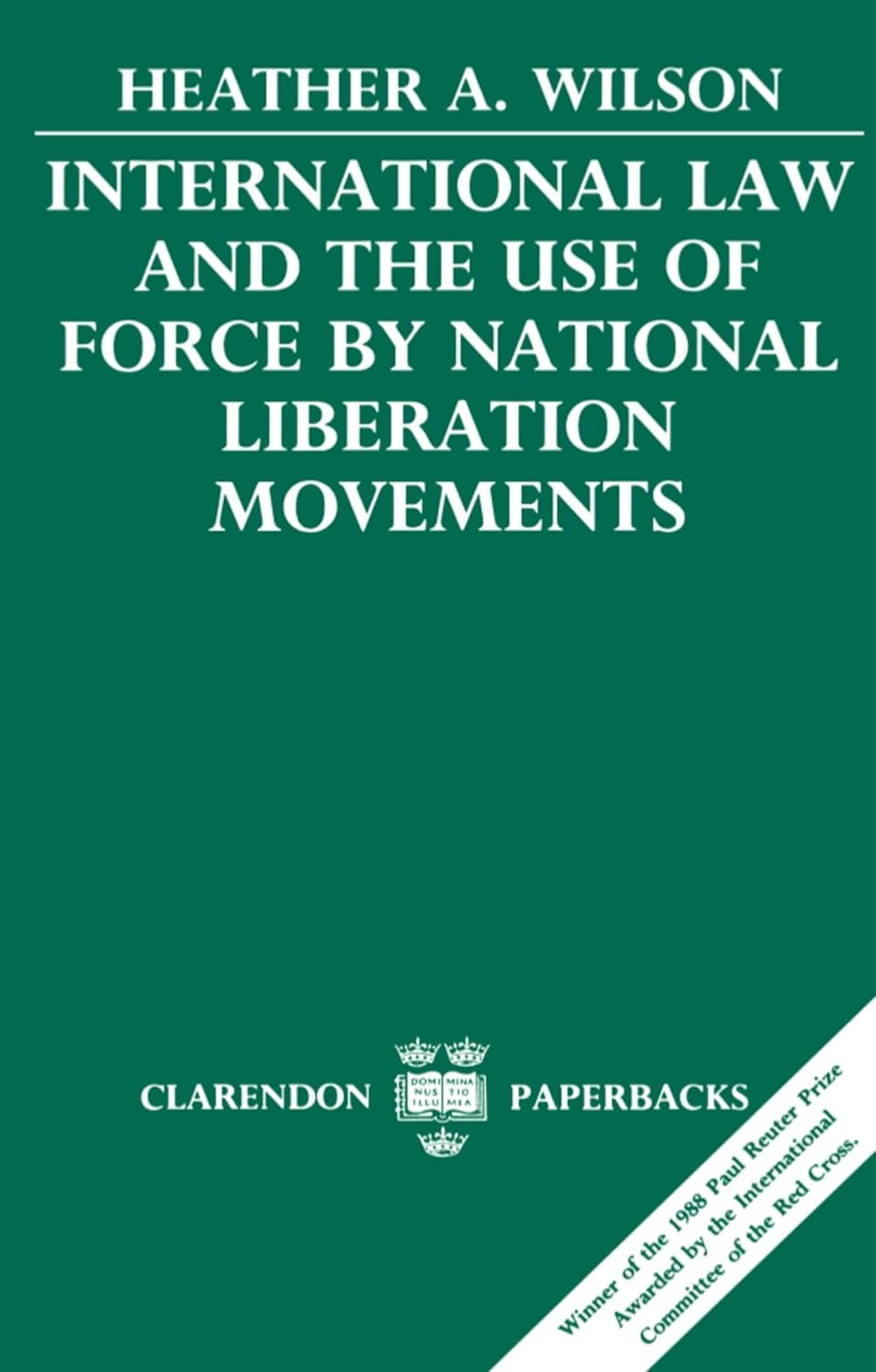 International Law on Force and National Liberation Movements