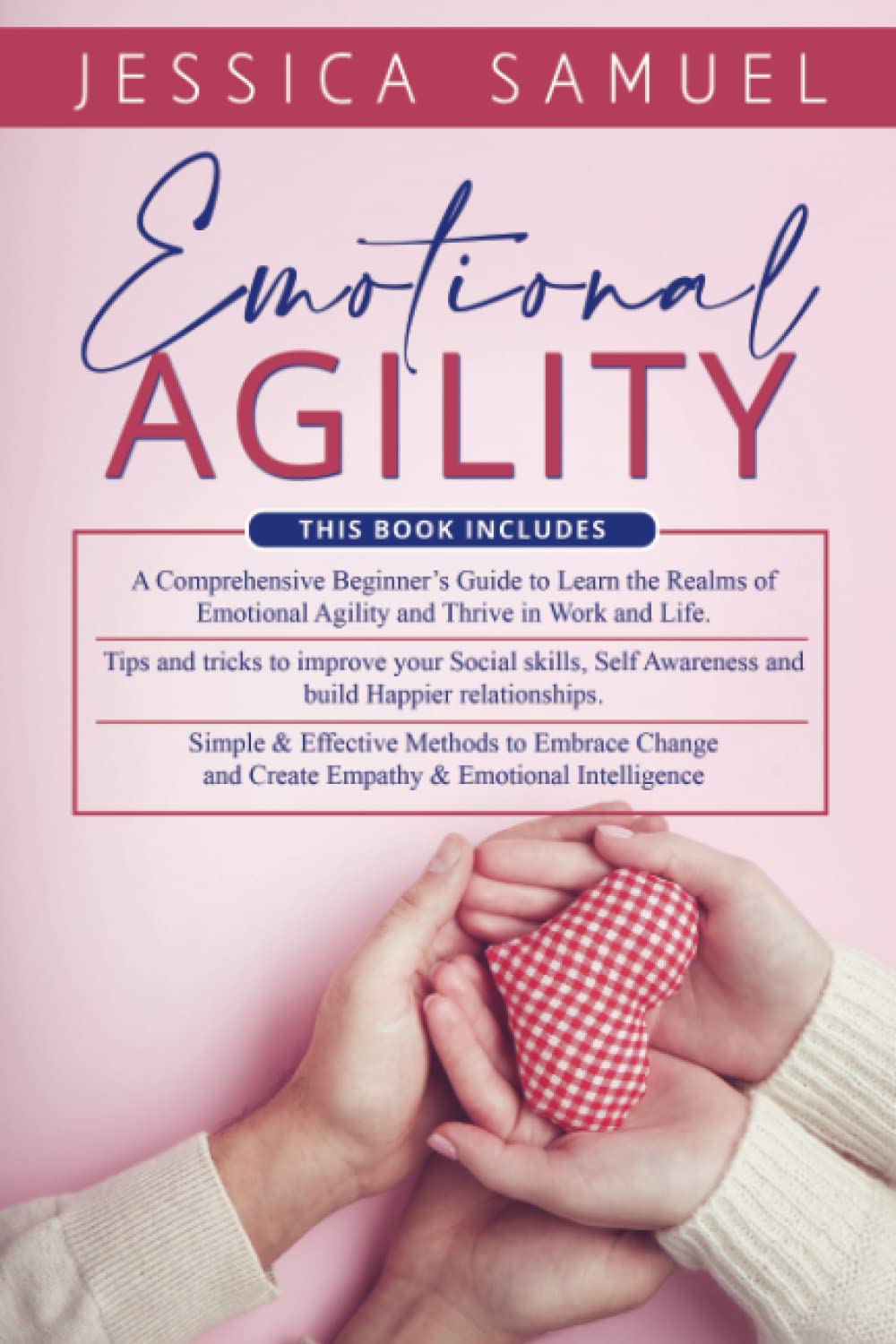 Emotional Agility: A Comprehensive Guide to Social Skills