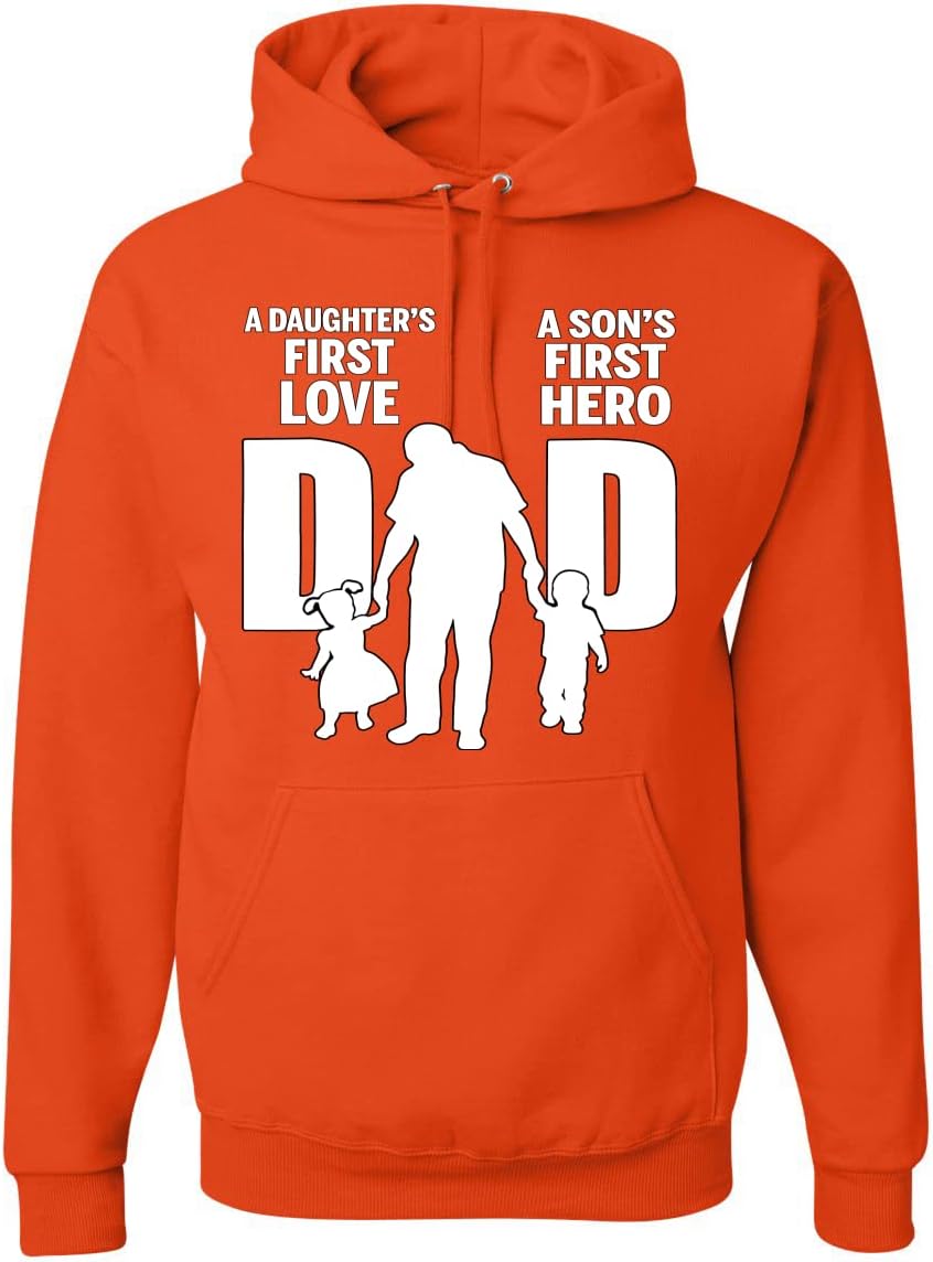 Wild Bobby Dad Daughters First Love Sons First Hero Hoodie