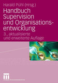 Handbuch Supervision und Organisationsentwicklung - Praxisorientierte