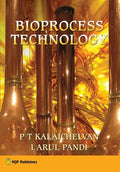 Bioprocess Technology - Practical for Students and Practitioners