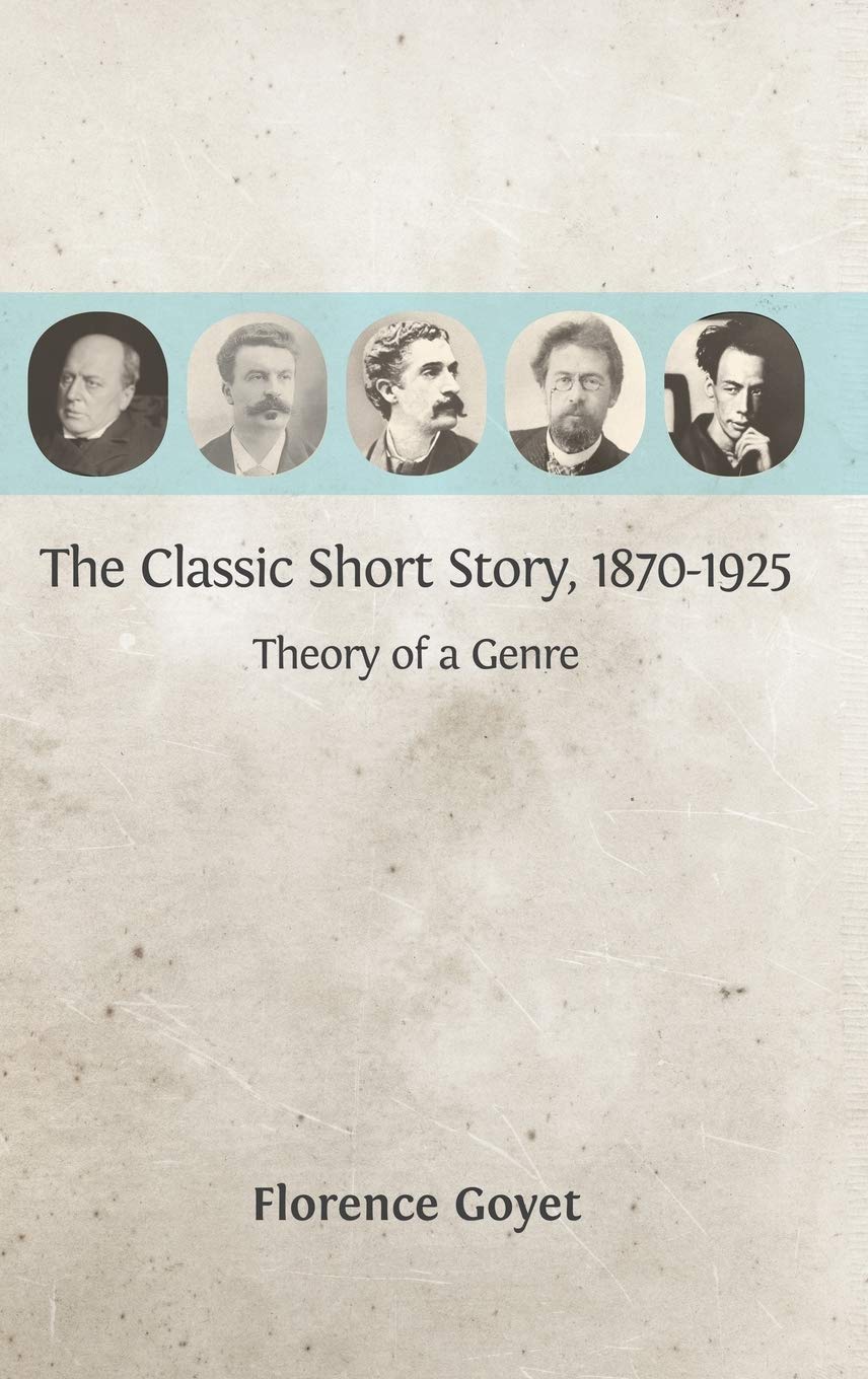 The Classic Short Story 1870-1925: A Comprehensive Genre Analysis