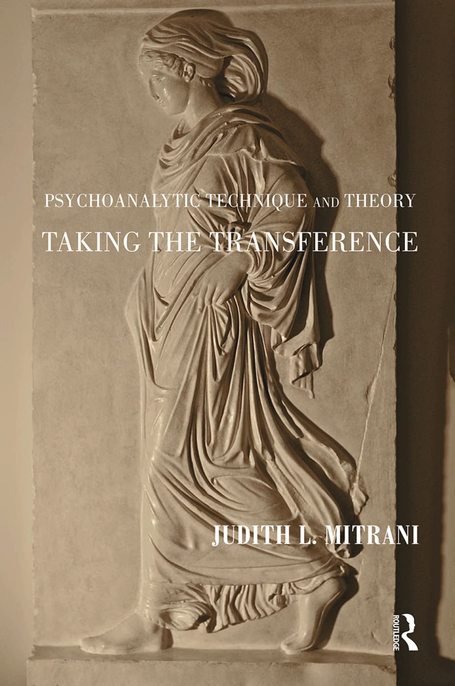Psychoanalytic Technique and Theory by Judith L. Mitrani Review