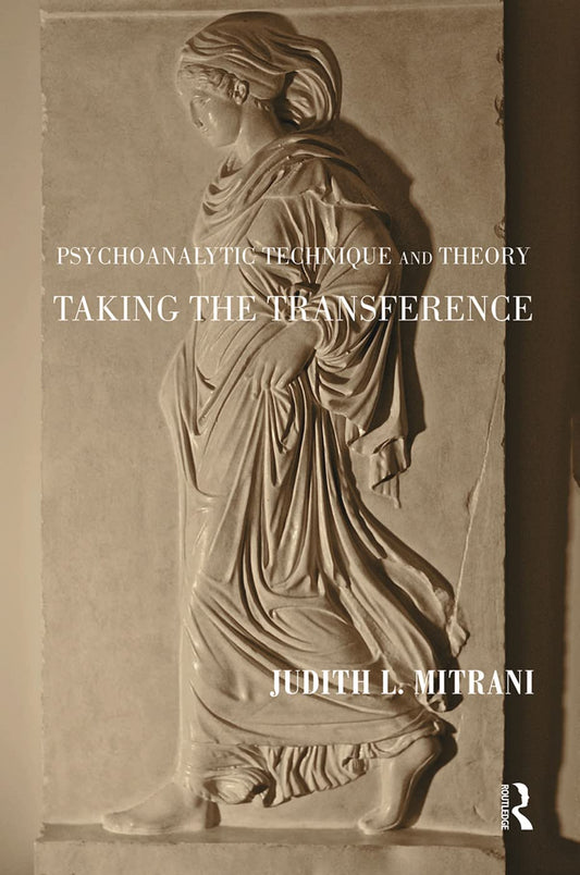 Psychoanalytic Technique and Theory by Judith L. Mitrani Review